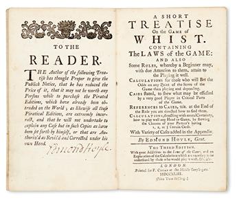 GAMES.  Hoyle, Edmond. A Short Treatise on the Game of Whist . . . Third Edition.  1743.  Signed by Hoyle.